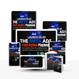 Launch in 48: The Meta Ads Fast-Action Playbook